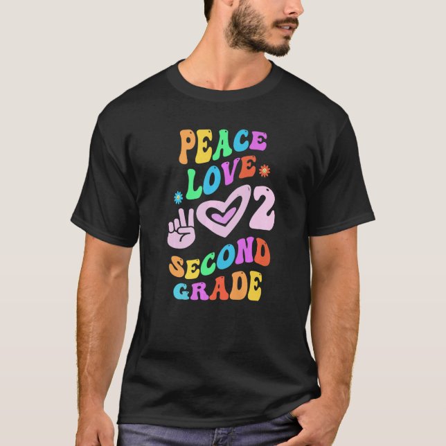 Peace Love 2ND GRADE Retro School Teacher SECOND G T-Shirt (Front)