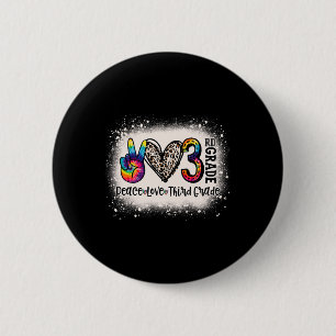 Peace Love 3rd Grade Girls Teacher Back To School 6 Cm Round Badge