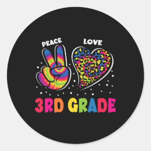 Peace Love 3rd Grade Leopard Tie Dye Back To Schoo Classic Round Sticker