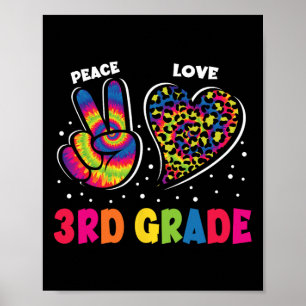 Peace Love 3rd Grade Leopard Tie Dye Back To Schoo Poster
