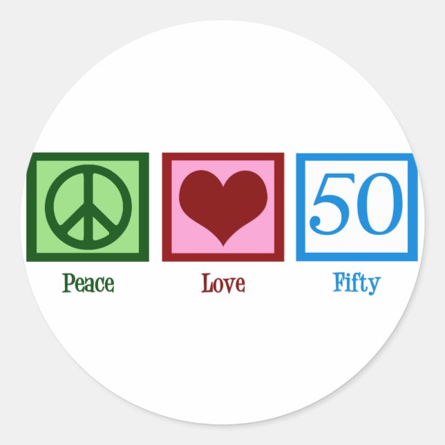 Peace Love 50th Birthday Cute Party Classic Round Sticker (Front)