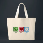 Peace Love 50th Birthday Cute Party Large Tote Bag<br><div class="desc">Cute fiftieth birthday gift.</div>