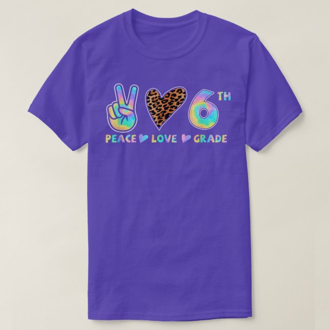 Peace Love 6th Grade Squad Back to School Teacher  T-Shirt (Design Front)