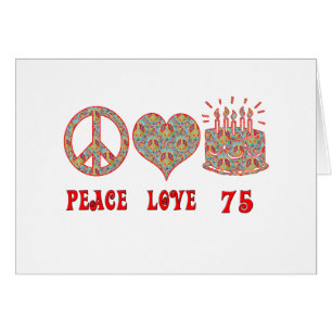 Peace Love 75