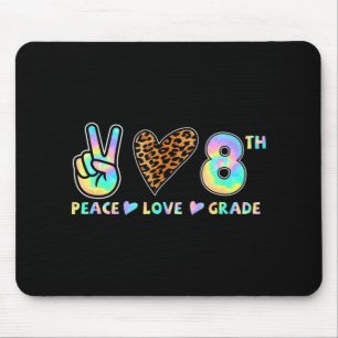 Peace Love 8th Grade Squad Back to School Teacher Mouse Pad