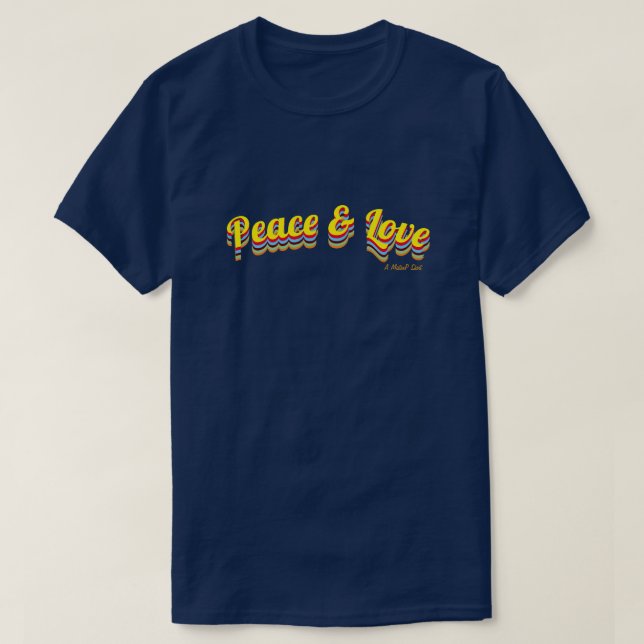 Peace & Love - A MisterP Shirt (Design Front)
