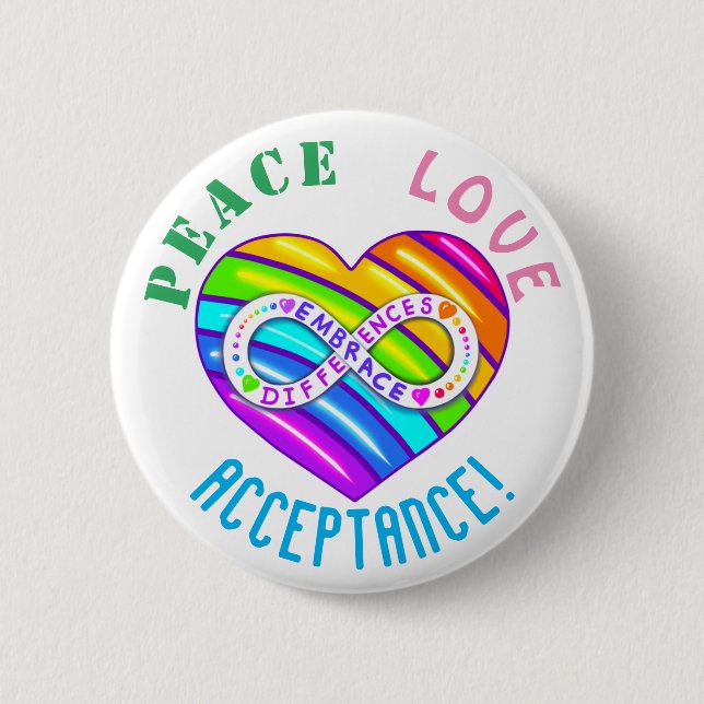 Peace Love Acceptance Rainbow Autism Heart Button (Front)