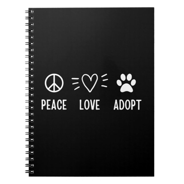 Peace Love Adopt Notebook (Front)