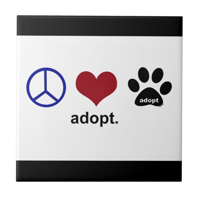 Peace, Love, Adopt Tile (Front)