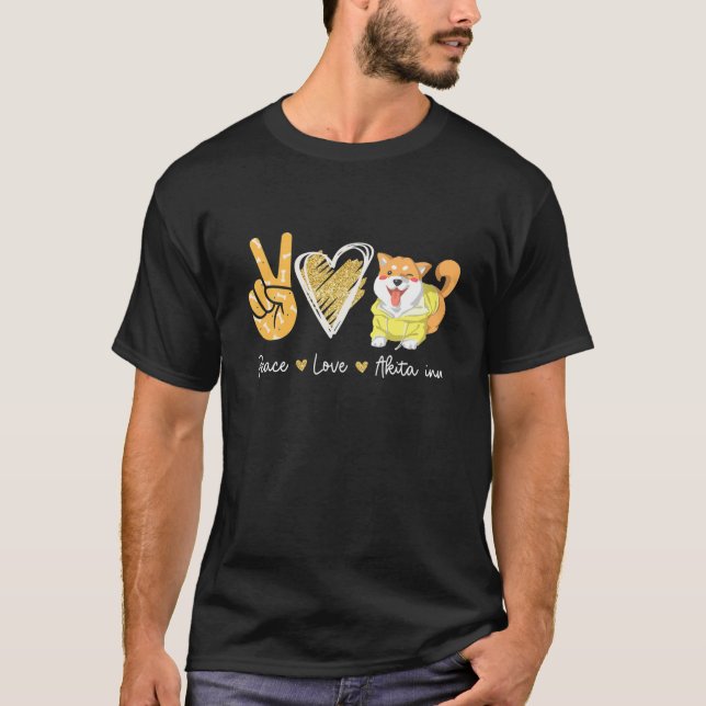 Peace Love Akita Inu Dog Lovers T-Shirt (Front)