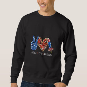 Peace Love America 4th of July USA flag graphic Sweatshirt