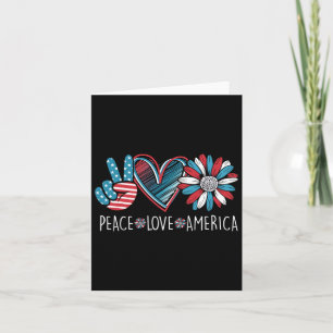 Peace Love America Daisy 4th July Patriotic Us Ame Card