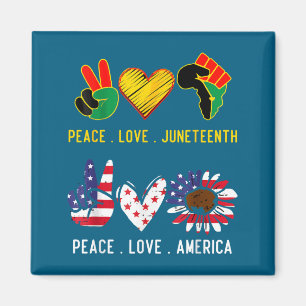 Peace love america juneteenth pride black girl 4th magnet