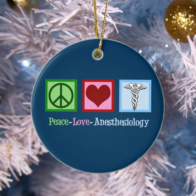 Peace Love Anaesthesiology Blue Christmas Ceramic Ornament (Creator Uploaded)