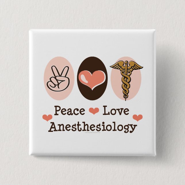 Peace Love Anaesthesiology Button (Front)