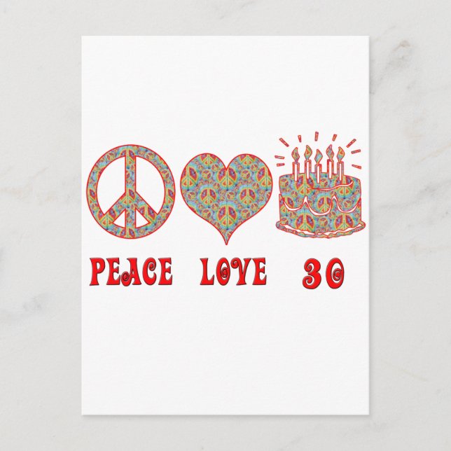 Peace Love and 30 Postcard (Front)