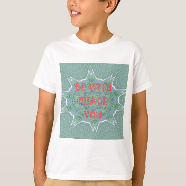 Peace, Love, and African Print: Peace Be With You T-Shirt (Front)