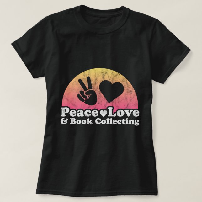 Peace Love and Book Collecting Pullover Hoodie Cop (Design Front)