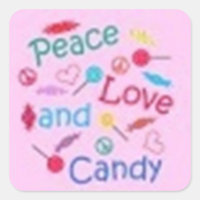 Peace, Love, and Candy Square Sticker (Front)