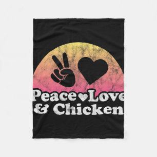 Peace Love And Chicken Fleece Blanket
