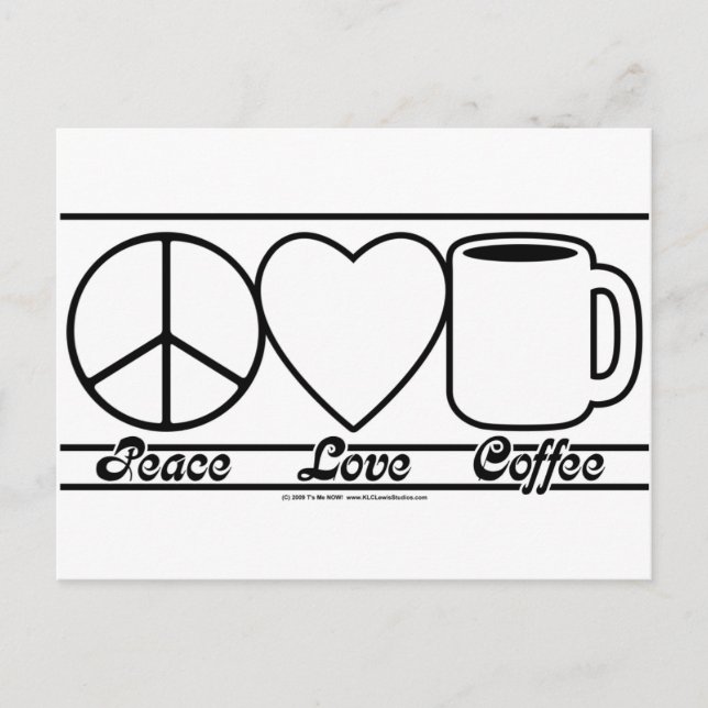 Peace Love and Coffee Postcard (Front)