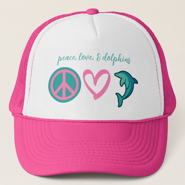 Peace, Love, and Dolphins Hat (Front)