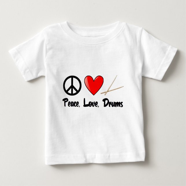 Peace, Love, and Drums Baby T-Shirt (Front)