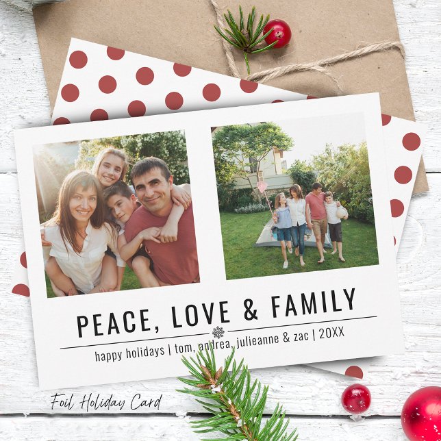 Peace Love and Family 2 Photos Holiday Card (Peace Love and Family 2 Photos Holiday Card)