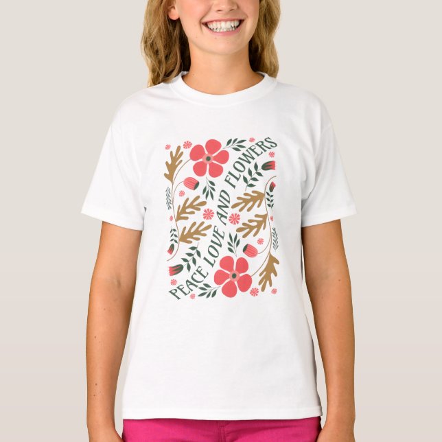 Peace, Love and Flowers – Floral Tee (Front)