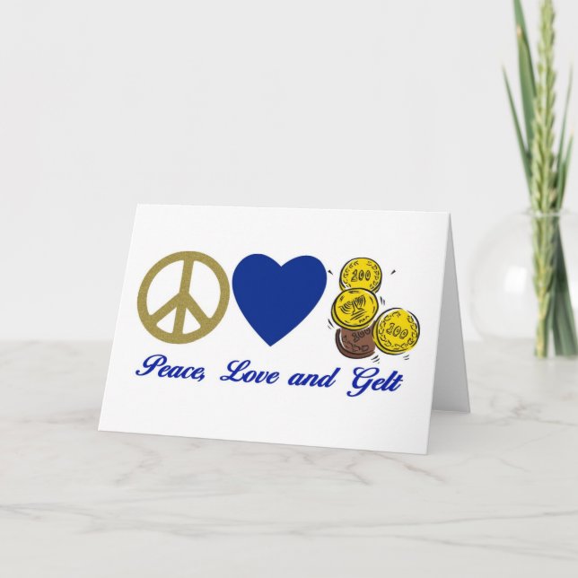 Peace, Love and Gelt Hanukkah Tees and Gifts Holiday Card (Front)