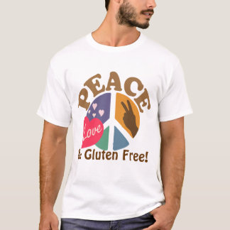 Peace Love and Gluten Free T-Shirt