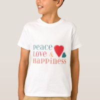 Peace Love and Happiness Saying