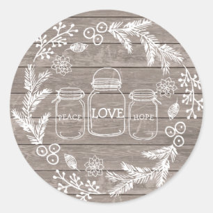 Peace, Love and Hope Rustic Mason Jar Wreath Classic Round Sticker