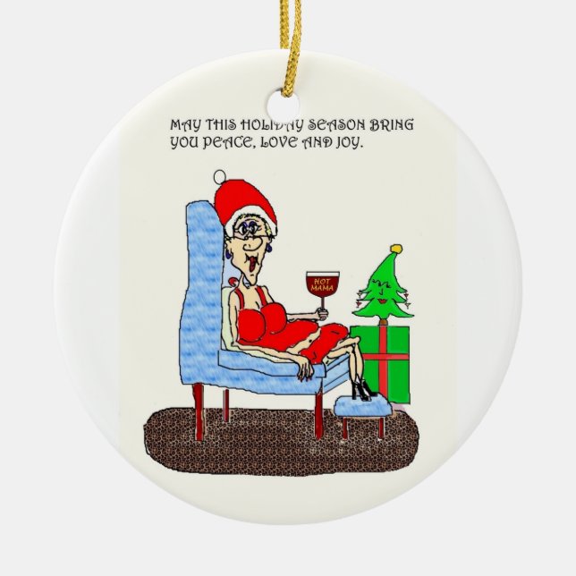 PEACE LOVE AND JOY HOT MAMA CHRISTMAS ORNAMENT (Front)