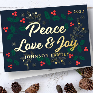 Peace Love and Joy Modern Holly Berries Foliage Foil Holiday Card
