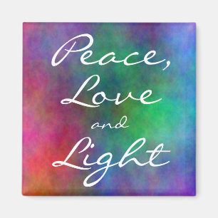 Peace,Love and Light Magnet