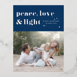 Peace Love and Light Navy Blue Hanukkah Photo Foil Holiday Postcard<br><div class="desc">Peace,  love,  and light. | Send your Hanukkah greetings to family and friends with this customisable Hanukkah postcard. It features retro bold typography. Personalise this photo Hanukkah postcard by adding your details. This silver foil Hanukkah postcard is available in other colours and cardstock. Matching items are also available.</div>