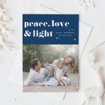 Peace Love and Light Navy Blue Hanukkah Photo Holiday Card<br><div class="desc">Peace,  love,  and light. | Send your Hanukkah greetings to family and friends with this customisable Hanukkah card. It features retro bold typography. Personalise this photo Hanukkah card by adding your details. This custom Hanukkah card is available in other colours and cardstock. Matching items are also available.</div>