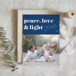 Peace Love and Light Navy Blue Hanukkah Photo Holiday Card<br><div class="desc">Peace,  love,  and light. | Send your Hanukkah greetings to family and friends with this customisable Hanukkah card. It features retro bold typography. Personalise this photo Hanukkah card by adding your details. This custom Hanukkah card is available in other colours and cardstock. Matching items are also available.</div>