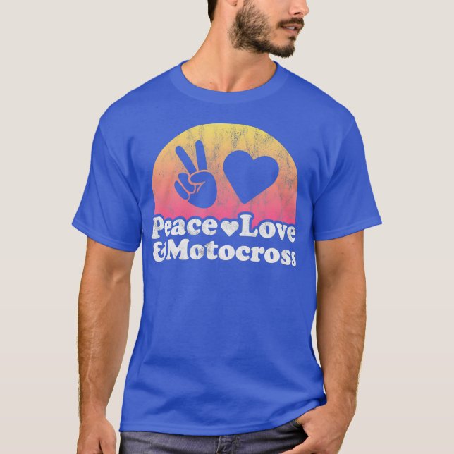 Peace Love and Motocross T-Shirt (Front)