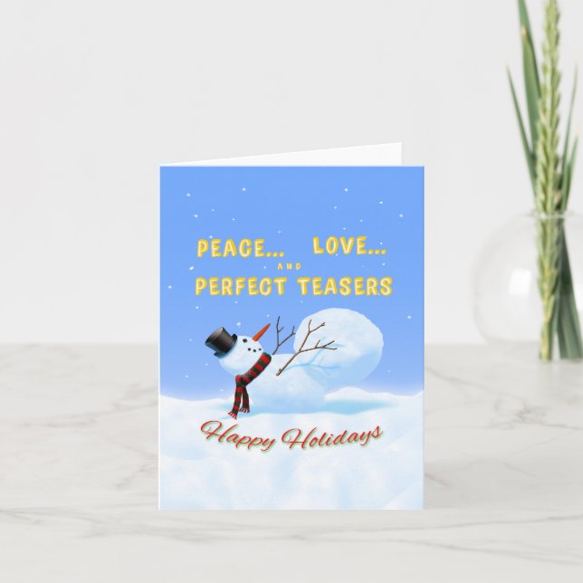 Peace, Love and Perfect Teasers Holiday card (Front)