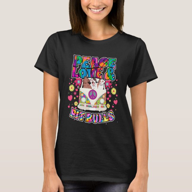 Peace Love And Pit Bulls Hippie Beatnik Dog T-Shirt (Front)