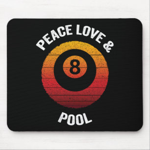 Peace Love And Pool Vintage Billiard 8 Ll Billiard Mouse Pad