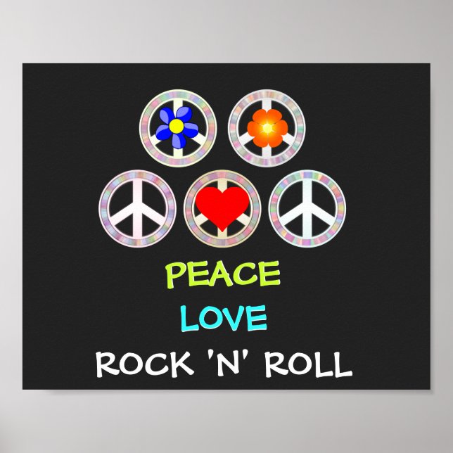 Peace, Love and Rock 'n' Roll Poster (Front)