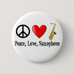 Peace, Love, and Saxophone 6 Cm Round Badge