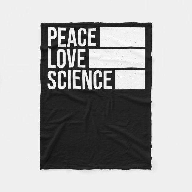 Peace Love And Science! Sticker2  Fleece Blanket (Front)
