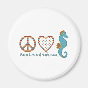 Peace, Love and Seahorses Magnet