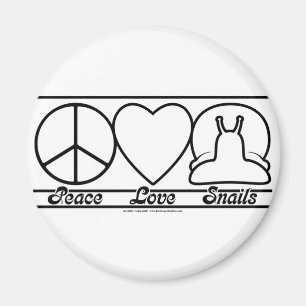 Peace Love and Snails Magnet