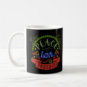 Peace, Love and Sunshine  Coffee Mug