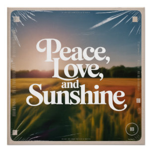 Peace, Love, And Sunshine Poster